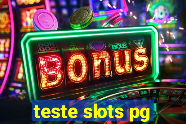 teste slots pg